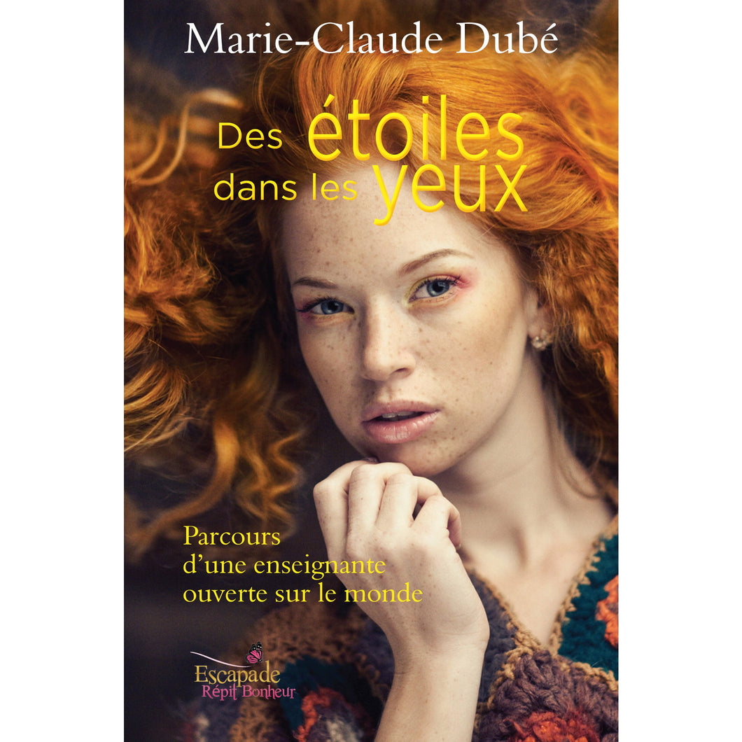 Marie-Claude Dubé - Des étoiles dans les yeux
